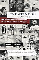 Algopix Similar Product 7 - Eyewitness to America 500 Years of