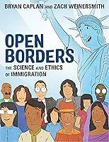 Algopix Similar Product 17 - Open Borders The Science and Ethics of