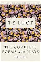 Algopix Similar Product 8 - TS Eliot The Complete Poems and