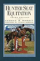 Algopix Similar Product 4 - Hunter Seat Equitation: Third Edition