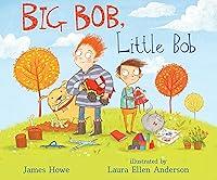 Algopix Similar Product 10 - Big Bob, Little Bob