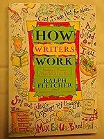 Algopix Similar Product 17 - How Writers Work Finding a Process