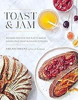 Algopix Similar Product 1 - Toast and Jam Modern Recipes for