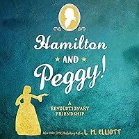 Algopix Similar Product 2 - Hamilton and Peggy A Revolutionary