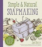 Algopix Similar Product 9 - Simple  Natural Soapmaking Create