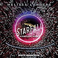 Algopix Similar Product 17 - Starfall: Starflight Series, Book 2