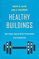 Algopix Similar Product 2 - Healthy Buildings How Indoor Spaces