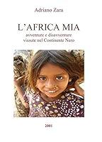Algopix Similar Product 9 - L'Africa Mia (Italian Edition)