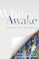 Algopix Similar Product 19 - White Awake An Honest Look at What It