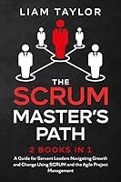 Algopix Similar Product 13 - The Scrum Masters Path 2 books in 1