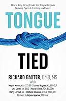 Algopix Similar Product 9 - TongueTied How a Tiny String Under