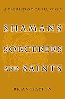 Algopix Similar Product 6 - Shamans Sorcerers and Saints