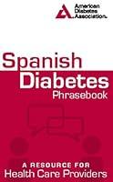 Algopix Similar Product 12 - Spanish Diabetes Phrasebook A Resource