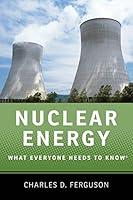 Algopix Similar Product 13 - Nuclear Energy What Everyone Needs to