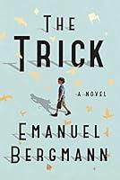 Algopix Similar Product 3 - The Trick: A Novel