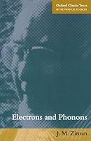 Algopix Similar Product 9 - Electrons and Phonons The Theory of