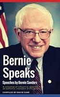 Algopix Similar Product 17 - Bernie Speaks Speeches by Bernie
