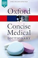Algopix Similar Product 15 - Concise Medical Dictionary 9e Oxford