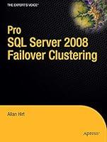 Algopix Similar Product 17 - Pro SQL Server 2008 Failover Clustering
