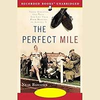 Algopix Similar Product 3 - The Perfect Mile Three Athletes One