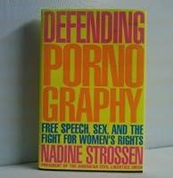 Algopix Similar Product 19 - Defending Pornography Free Speech