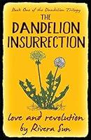 Algopix Similar Product 7 - The Dandelion Insurrection love and