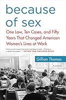 Algopix Similar Product 14 - Because of Sex One Law Ten Cases and