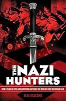 Algopix Similar Product 10 - The Nazi Hunters How a Team of Spies