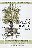 Algopix Similar Product 3 - Your Pelvic Health Book A Guide to