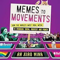 Algopix Similar Product 10 - Memes to Movements How the Worlds