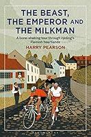 Algopix Similar Product 18 - The Beast the Emperor and the Milkman