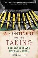 Algopix Similar Product 13 - A Continent for the Taking The Tragedy