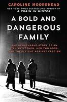Algopix Similar Product 1 - A Bold and Dangerous Family The