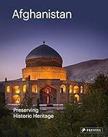 Algopix Similar Product 5 - Afghanistan Preserving Historic
