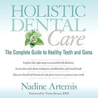 Algopix Similar Product 20 - Holistic Dental Care The Complete