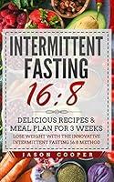 Algopix Similar Product 17 - Intermittent Fasting 168 Delicious