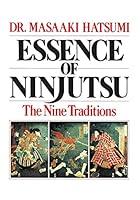 Algopix Similar Product 4 - Essence of Ninjutsu: The Nine Traditions