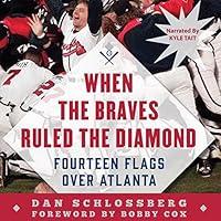 Algopix Similar Product 17 - When the Braves Ruled the Diamond