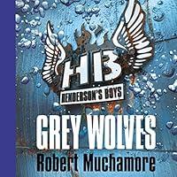 Algopix Similar Product 17 - Henderson's Boys: Grey Wolves