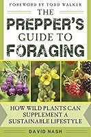 Algopix Similar Product 4 - The Preppers Guide to Foraging How