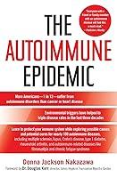 Algopix Similar Product 7 - The Autoimmune Epidemic