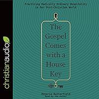 Algopix Similar Product 3 - The Gospel Comes with a House Key