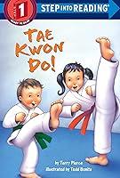 Algopix Similar Product 19 - Tae Kwon Do! (Step into Reading)